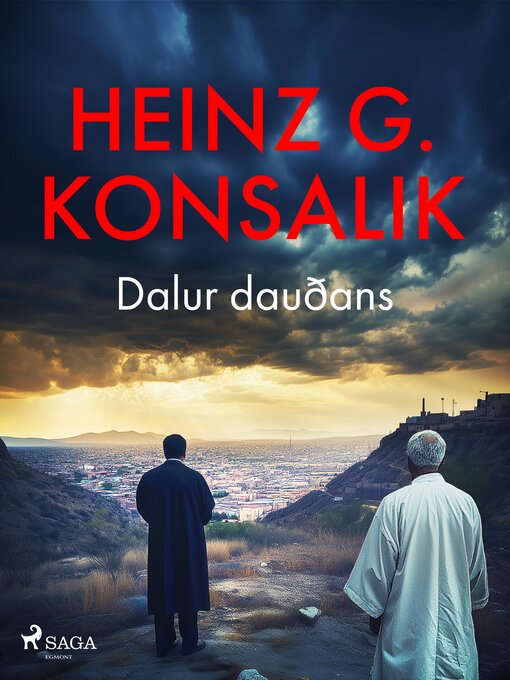 Upplýsingar um Dalur dauðans eftir Heinz G. Konsalik - Til útláns